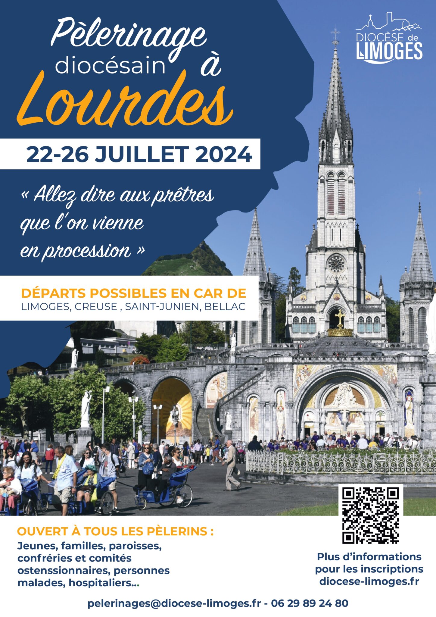 Pèlerinage diocésain à Lourdes Diocèse de Limoges